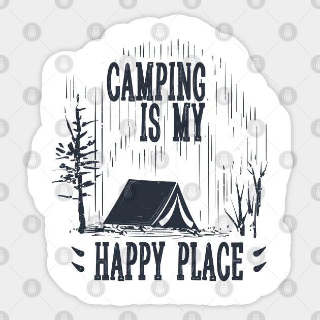 Camping is my happy place Sticker by Tesszero